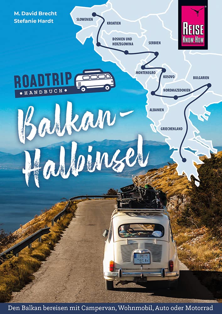 Reiseführer Roadtrip Balkan